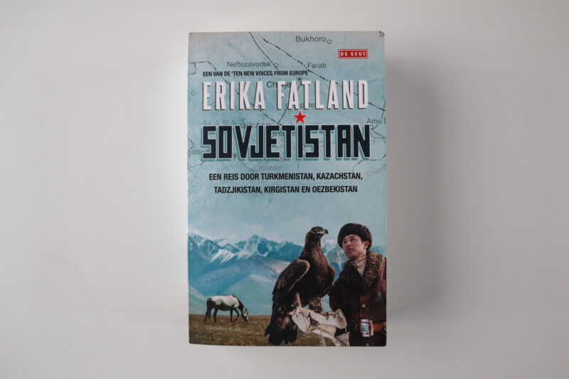 Erika Fatland- Sovjetistan